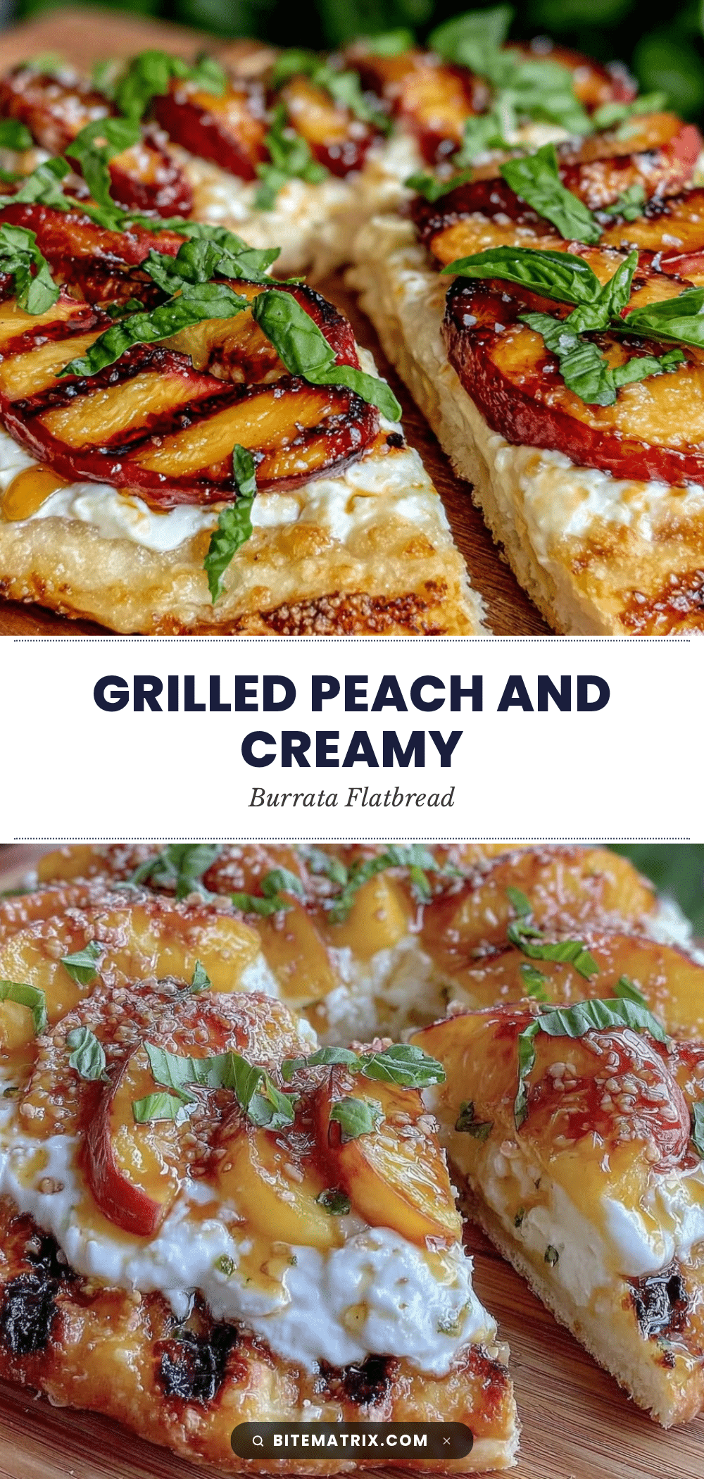 grilled peach and burrata flatbread recipe