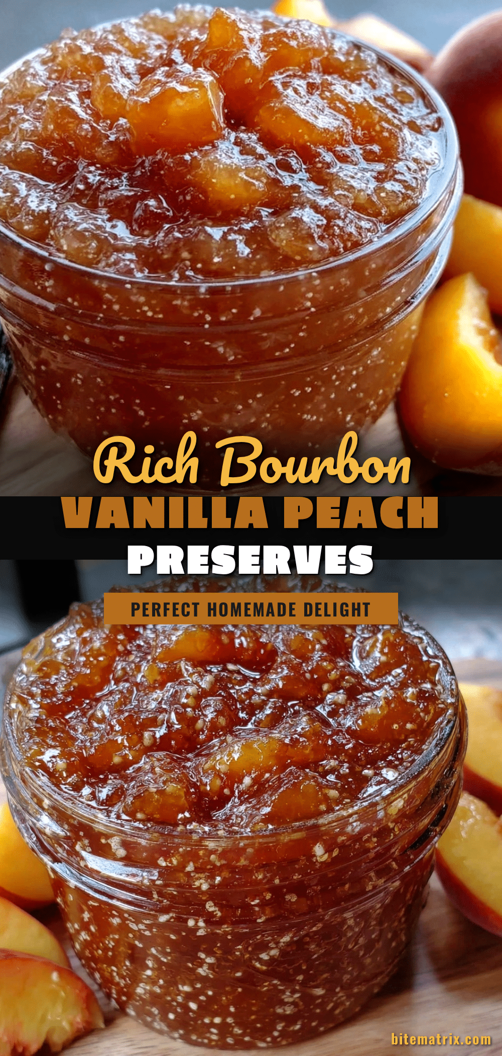 bourbon vanilla peach preserves recipe