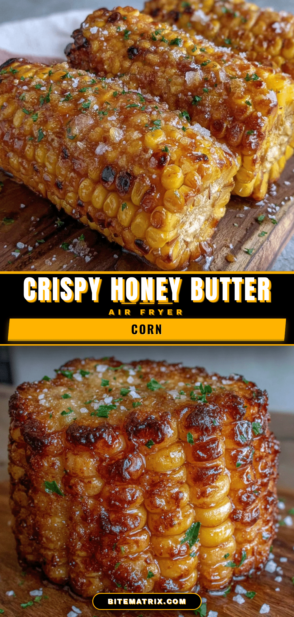 crispy honey butter roasted corn on the cob air fryer recipe