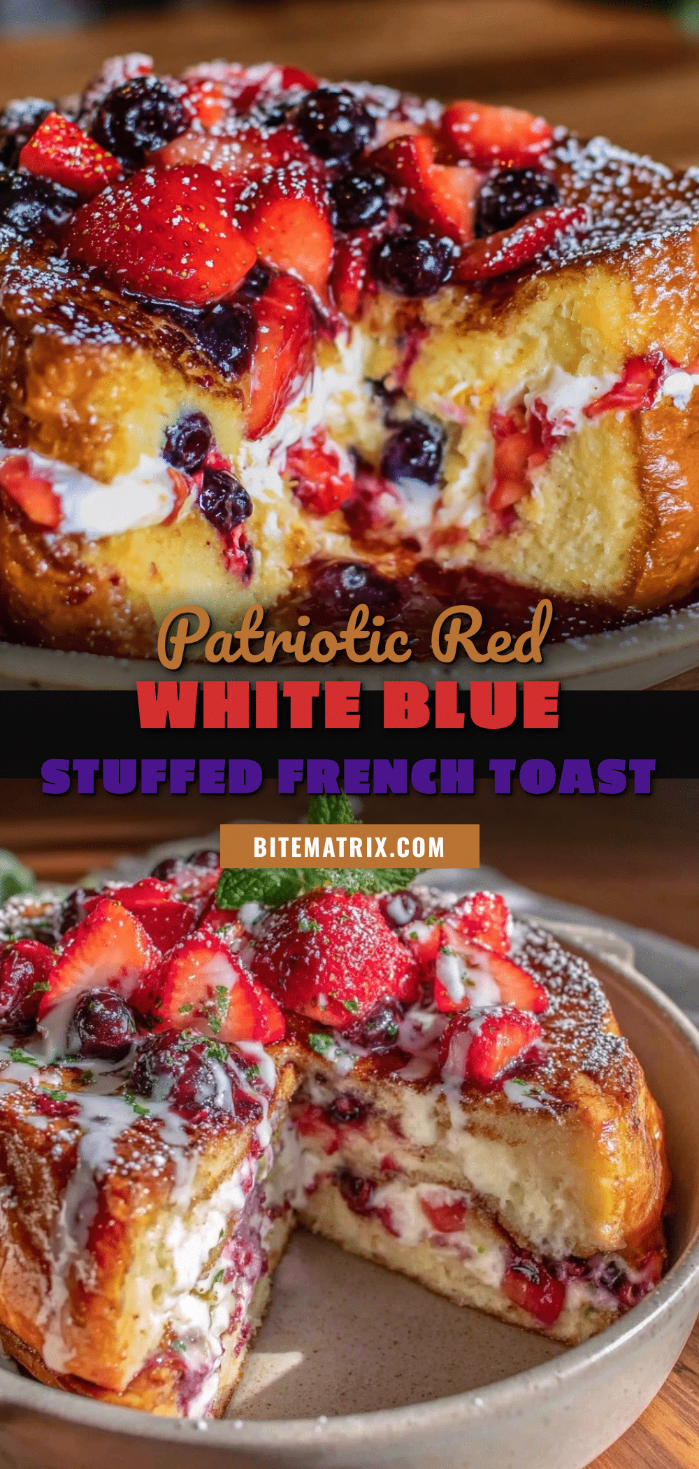 red white and blue stuffed french toast casserole recipe