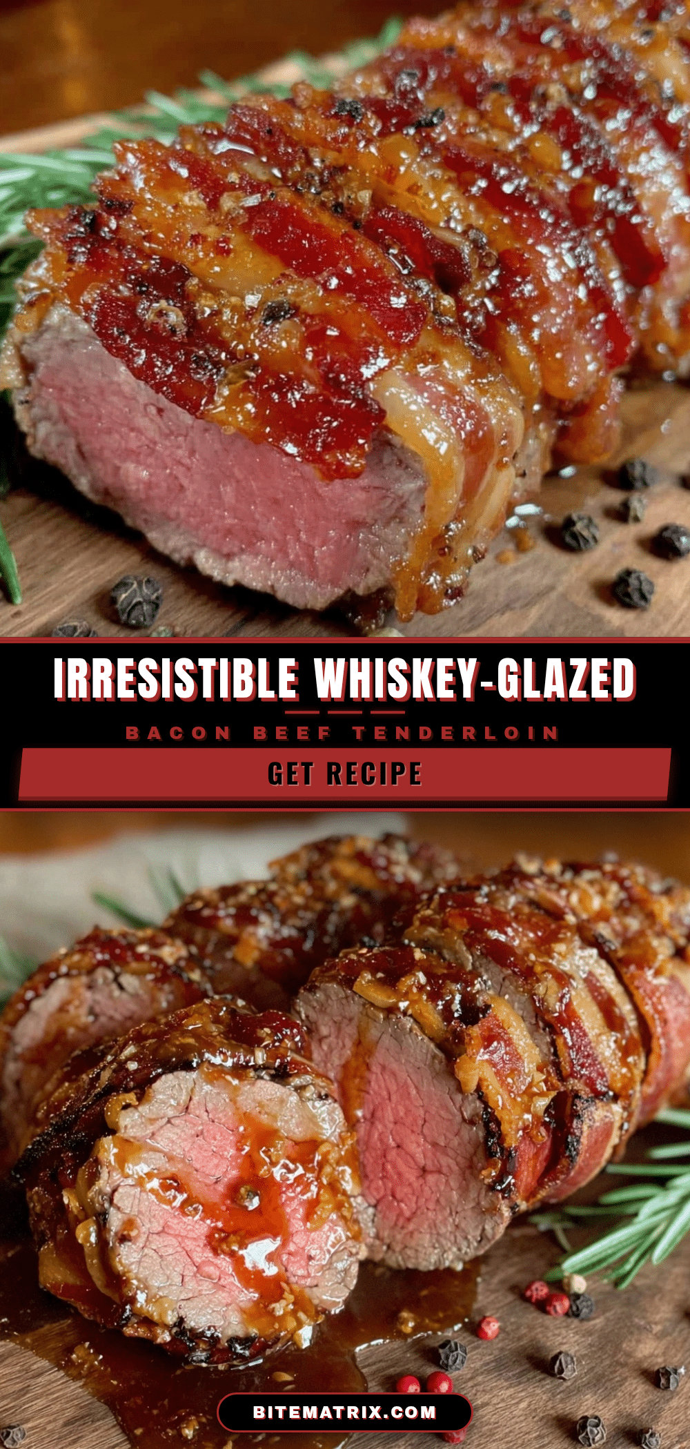 whiskey-glazed bacon-wrapped beef tenderloin recipe