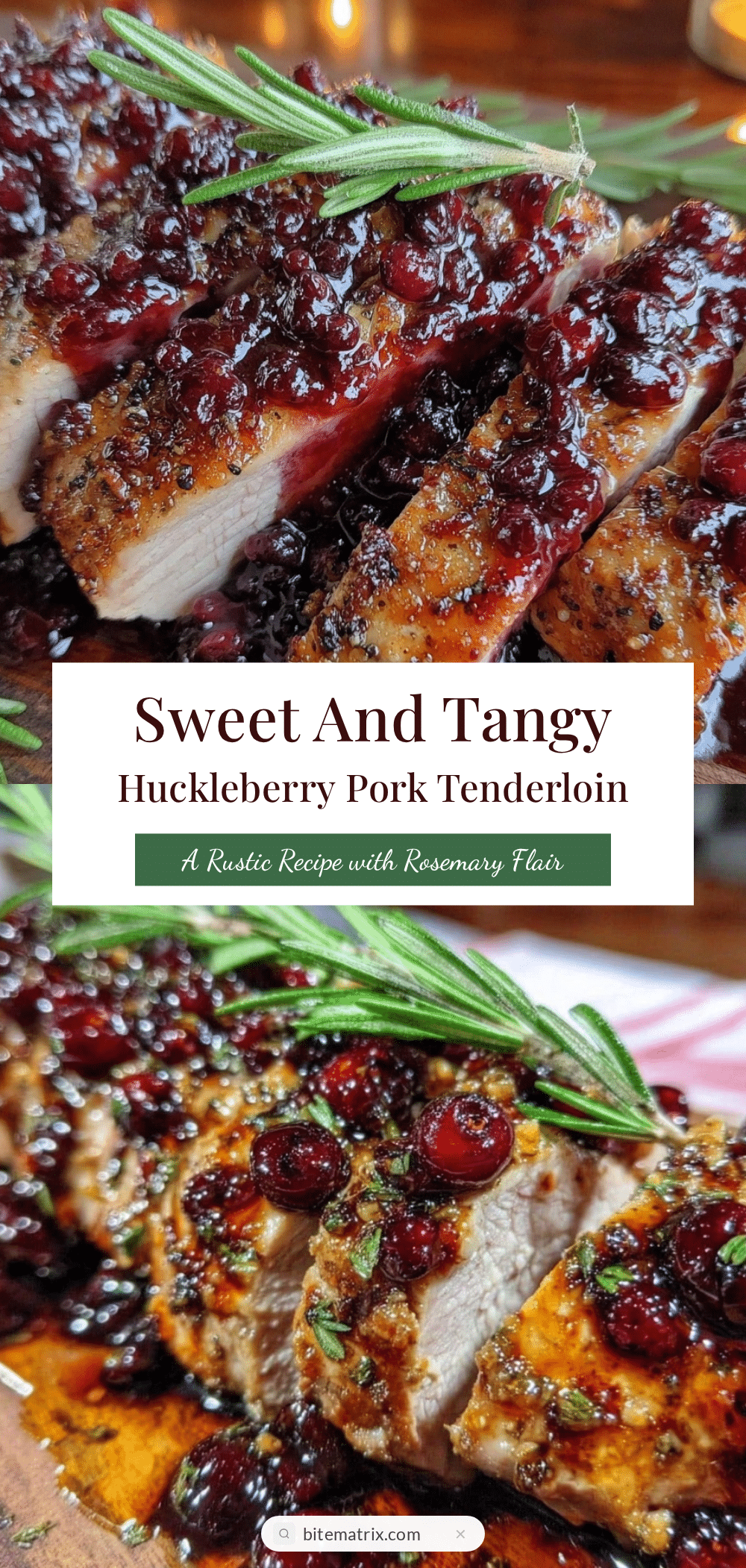 huckleberry glazed pork tenderloin recipe